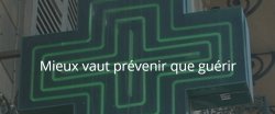 Mieux vaut prévenir que guérir